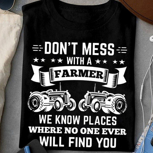 Don't Mess With A Farmer Funny T Shirts, Farm T shirt, Farmers T Shirt, Farm Oufit