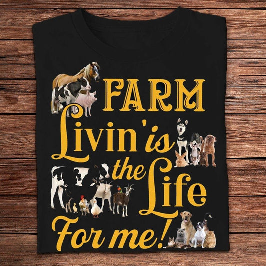 Farm Livin' Is The Life For Me Farmer T Shirts, Farm T shirt, Farmers T Shirt, Farm Oufit