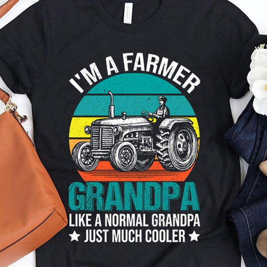 I Am A Farmer Grandpa Vintage T Shirts, Farm T shirt, Farmers T Shirt, Farm Oufit