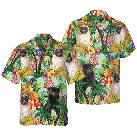 Mexico Hawaiian Shirt, Taco Pug Are Ready For Summer Hawaiian Shirt, Mexican Aloha Shirt