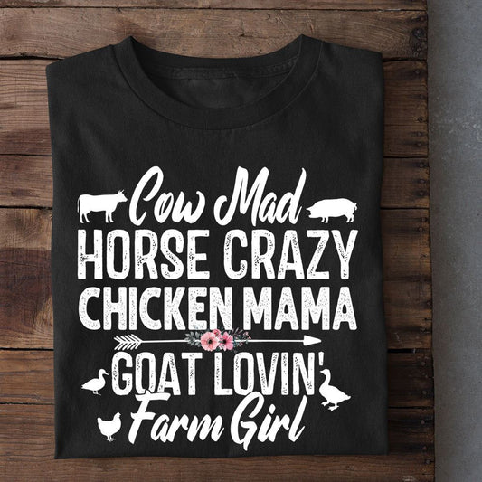 Mother's Day Farm T-shirt, Cow Mad Horse Crazy Chicken Mama Farm Girl T Shirt, Farm T shirt, Farmers T Shirt, Farm Oufit