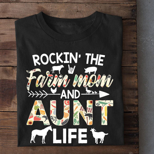 Mother's Day Farm T-shirt, Rockin The Farm Mom And Aunt Life T Shirt, Farm T shirt, Farmers T Shirt, Farm Oufit