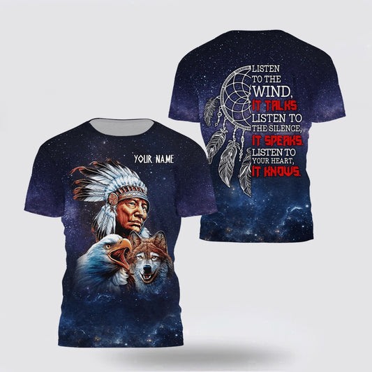 Native American T Shirt, Customized Name Listen to Your Heart Native American 3D All Over Printed T Shirt, Native American Graphic Tee For Men Women
