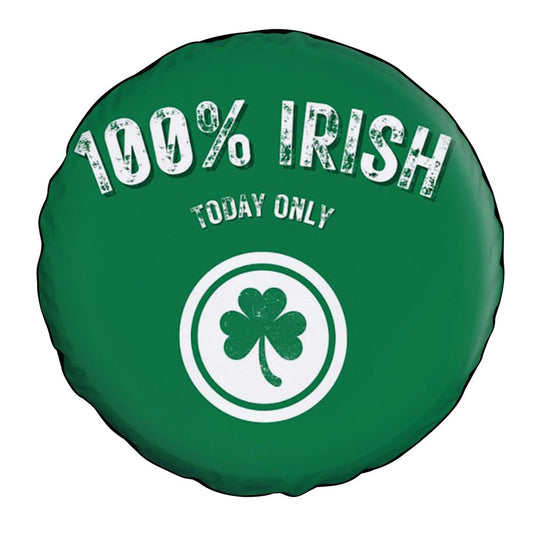 100% Irish Funny St Patricks Day Car Tire Cover, St Patrick's Day Car Tire Cover, Shamrock Spare Tire Cover Wrangler