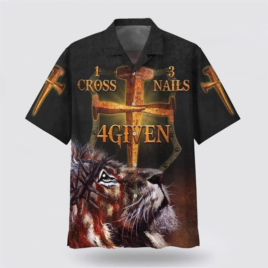 1 Cross 3 Nails 4 Given Lion Christian Cross Hawaiian Shirt, Christian Hawaiian Shirt, Religious Aloha Shirt