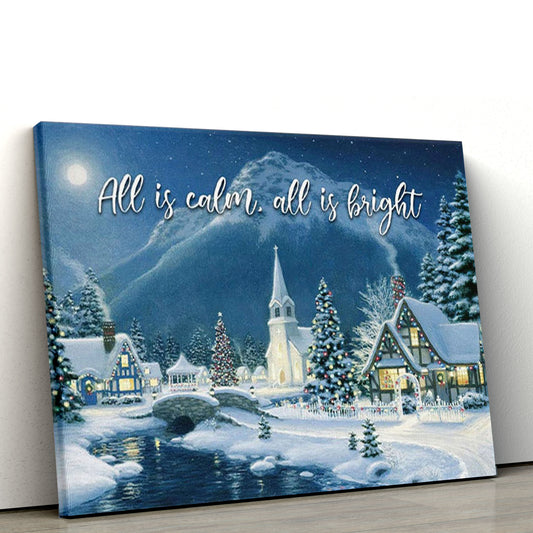 All Is Calm All Is Bright, Country Church Starry Night, Christmas Canvas Wall Art, Christian Canvas, Christmas Gift for Women Men Christian