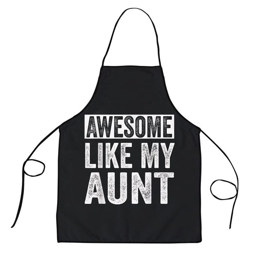 Awesome Like My Aunt by OA Apron, Mother's Day Apron, Kitchenware For Mom