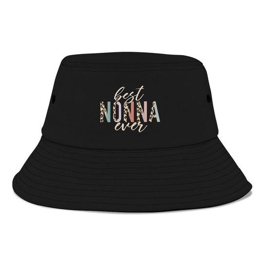 Best Nonna Ever Gifts Leopard Print Mothers Day Bucket Hat, Mother's Day Bucket Hat, Sun Protection Hat For Women And Men