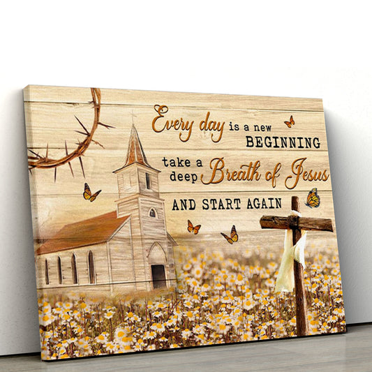 Every Day Is A New Beginning Canvas Wall Art, Farmhouse, Christian Canvas, Christmas Gift for Women Men Christian