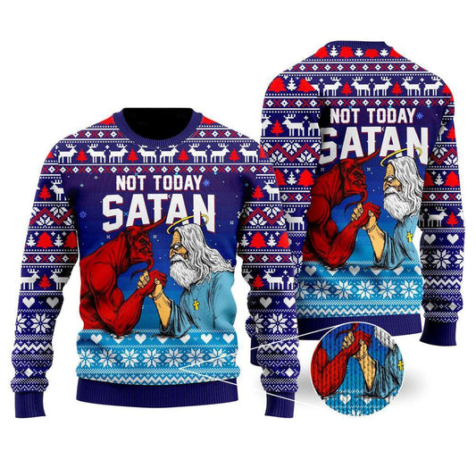Funny Jesus Not Today Satan Ugly Christmas Sweater For Men & Women, Christian Sweater, God Gift, Gift For Christian, Jesus Winter Fashion