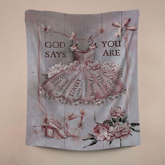 God Says You Are Ballet Pretty Pink Dress Lovely Peony Tapestry Wall Art, Christian Wall Decor, Religious Home Decor