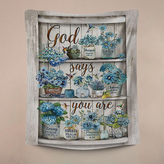 God Says You Are Blue Flower Hummingbird Tapestry Wall Art, Inspirational Art, Christian Home Decor, Christian Wall Decor, Religious Home Decor
