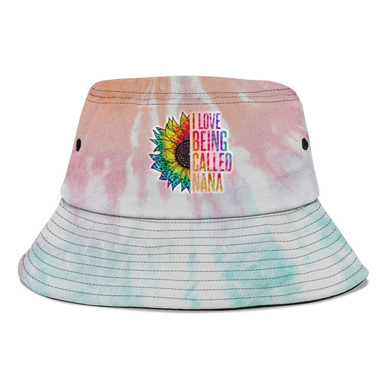 I Love Being Called Nana Sunflower Tie Dye Mothers Day Cute Bucket Hat, Mother's Day Bucket Hat, Mother's Day Gift, Sun Protection Hat For Women