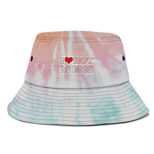 I Love Hot Moms Funny Mothers Day Red Heart Love Hot Moms Bucket Hat, Mother's Day Bucket Hat, Mother's Day Gift, Sun Protection Hat For Women