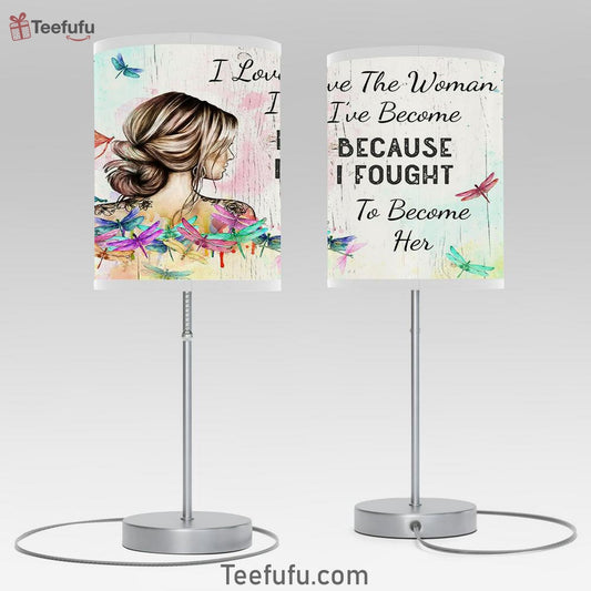 I Love The Woman I've Become Table Lamp Bedroom Decor - Gifts for Women, Girls, Teens - Rustic Hippie Dragonfly Decor