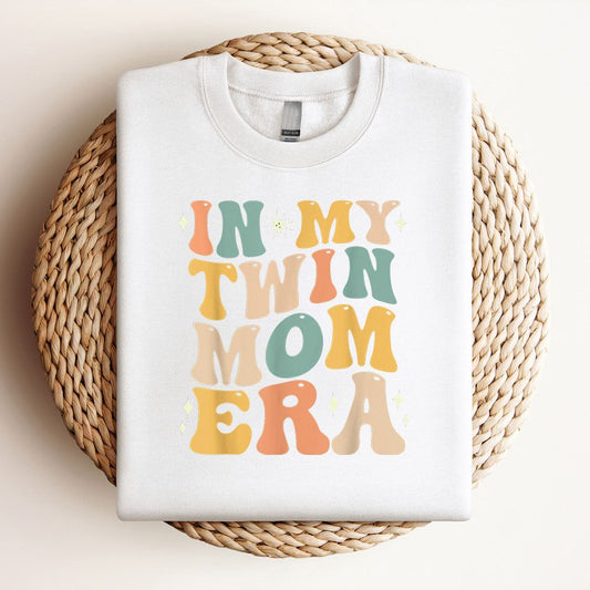 In My Twin Mom Era Funny Mothers Day For New Mom Of Twins Sweatshirt, Mother's Day Sweatshirt, Mommy Shirt