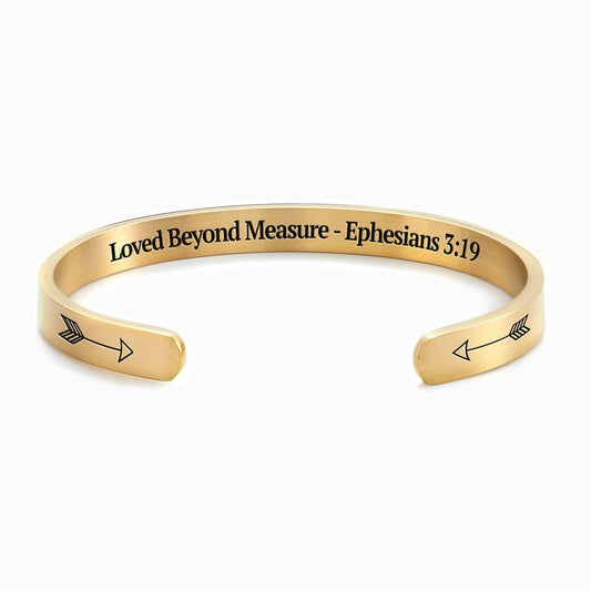 Loved Beyond Measure - Ephesians 319 Personalized Cuff Bracelet, Christian Bracelet For Women, Bible Jewelry, Mother's Day Jewelry