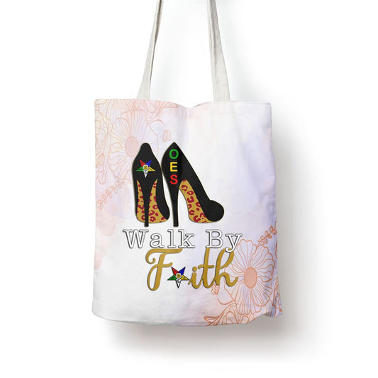 Oes Sisters Walk By Faith Order Of Eastern Star Mothers Day Tote Bag, Mother's Day Tote Bag, Mother's Day Gift, Shopping Bag For Women