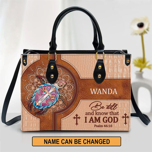 Personalized Be Still And Know That I Am God Special Leather Handbag, Gift For Christian Women, Church Bag, Religious Bag