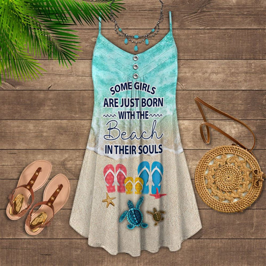 Some Girls Are Just Born With The Beach In Their Souls Spaghetti Strap Summer Dress For Women On Beach Vacation, Hippie Dress, Hippie Beach Outfit