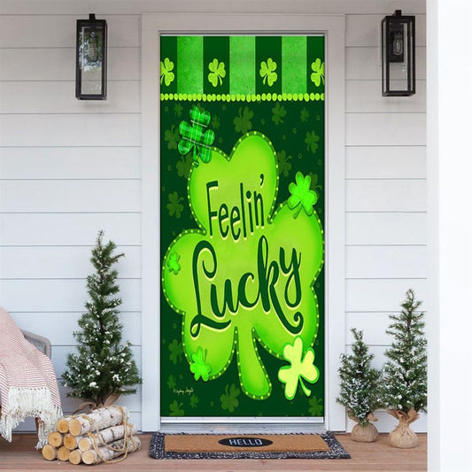 St Patrick's Day Feelin' Lucky Door Cover, St Patrick's Day Door Cover, St Patrick's Day Door Decor, Irish Decor