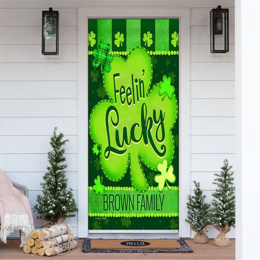 St Patrick's Day Feelin' Lucky Personalized Door Cover, St Patrick's Day Door Cover, St Patrick's Day Door Decor, Irish Decor