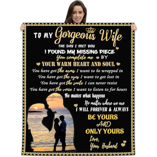 To My Gorgeous Wife Blanket From husband, You Are My Missing Piece Blanket From Husband On Valentine Wedding Anniversary, Valentine Blanket