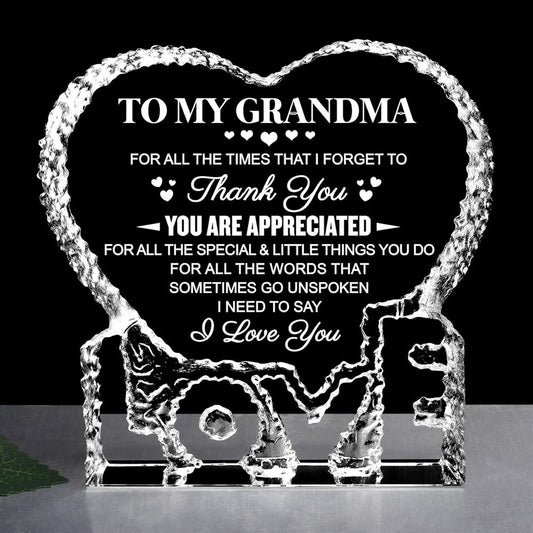 To My Grandma, For All The Times That I Forget To Thank You Heart Crystal, Mother's Day Heart Crystal, Gift For Her, Anniversary Gift