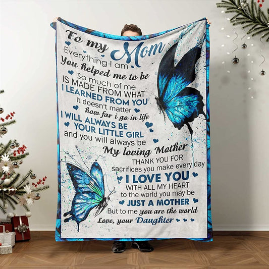To My Mom Throw Blanket Blue Butterfly Mom Gift from Daughter Anniversary Valentines Day Gift For Mom, Valentine Blanket