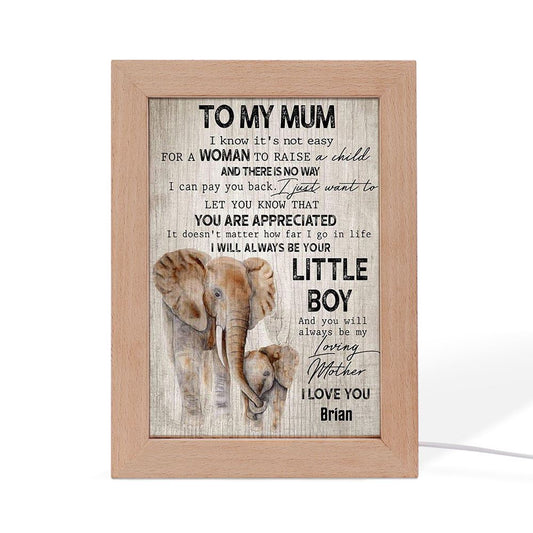 To My Mum I Will Always Be Your Little Boy Elephant Frame Lamp, Mother's Day Frame Lamp, Led Lamp For Mom, Mother's Day Gift