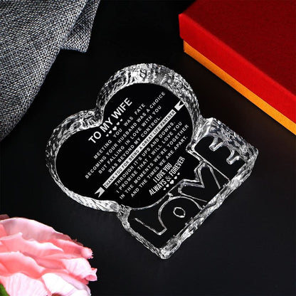 To My Wife, I Iove You Always & Forever Heart Crystal, Mother's Day Heart Crystal, Gift For Her, Anniversary Gift