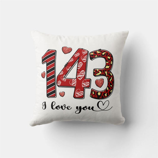 Valentine Pillow, 143 I Love You Personalized Valentines Anniversary Throw Pillow, Heart Throw Pillow, Valentines Day Decor