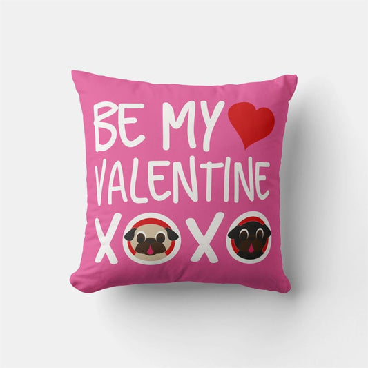Valentine Pillow, Be My Valentine Xoxo Pug Pillow Pink, Heart Throw Pillow, Valentines Day Decor