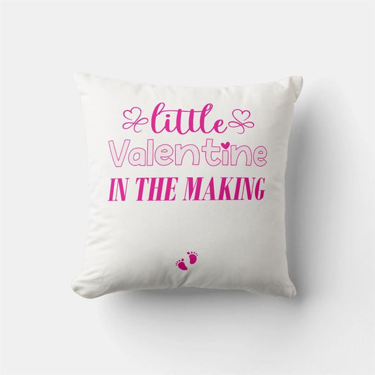 Valentine Pillow, Little Valentine In The Making,Pregnancy Cute Gift Throw Pillow, Heart Throw Pillow, Valentines Day Decor