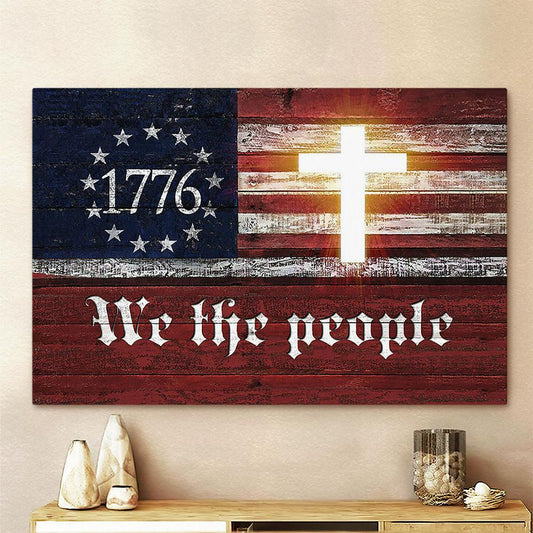 We The People Cross Us Flag Canvas Wall Art - Bible Verse Canvas - Religious Wall Art