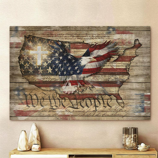 We The People Eagle White Cross Us Flag Canvas Wall Art - Bible Verse Canvas - Religious Wall Art