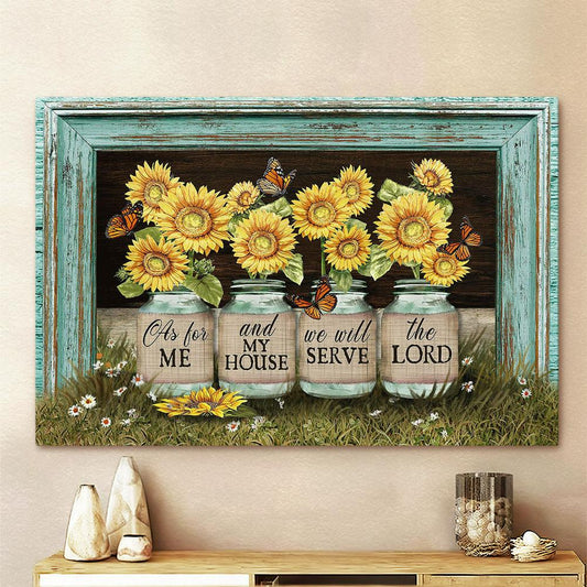 We Will Serve The Lord Sunflower Jars Butterfly Canvas Art - Bible Verse Wall Art - Wall Decor Christian