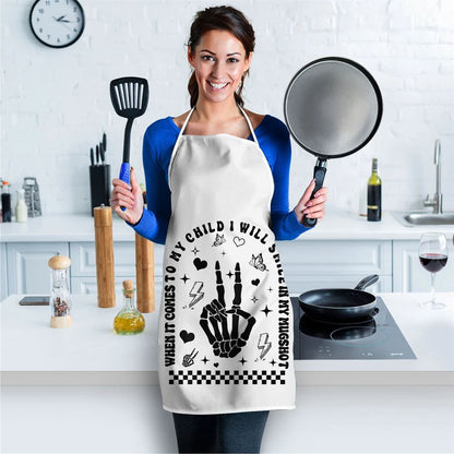 When It Comes To My Child I Will Smile In My Mugshot Apron, Mother's Day Apron, Funny Cooking Apron For Mom
