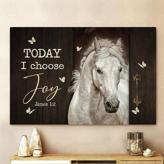 White Horse Butterfly Today I Choose Joy Canvas Art - Bible Verse Wall Art - Wall Decor Christian