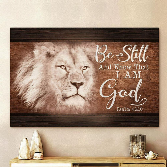 White Lion Be Still And Know That I Am God Canvas Art - Bible Verse Wall Art - Wall Decor Christian