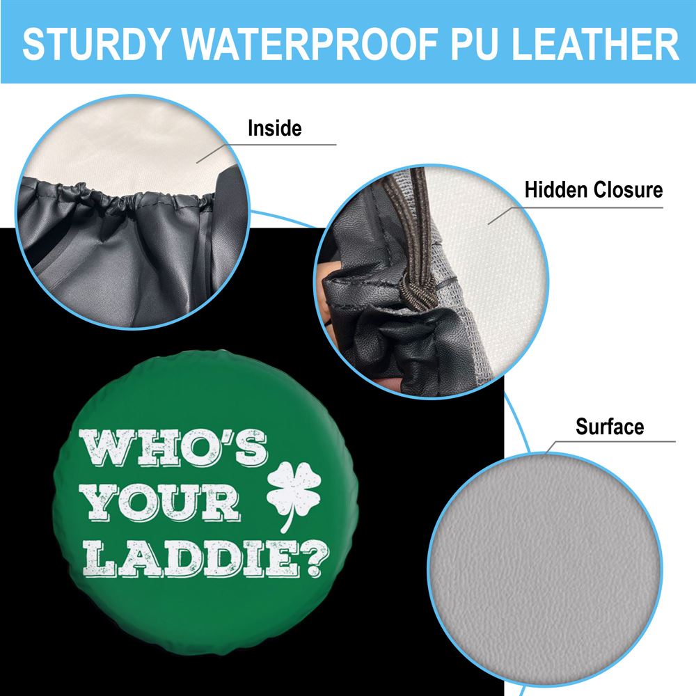 Who's Your Laddie Car Tire Cover, St Patrick's Day Car Tire Cover, Shamrock Spare Tire Cover Wrangler