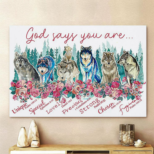 Wolf God Says You Are Canvas Wall Art - Bible Verse Wall Art - Christian Home Decor
