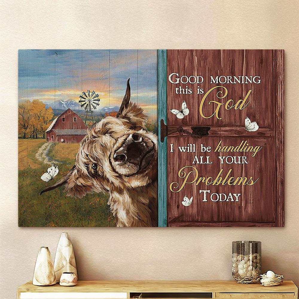 Yak Cow Good Morning This Is God Canvas Art - Bible Verse Wall Art - Wall Decor Christian
