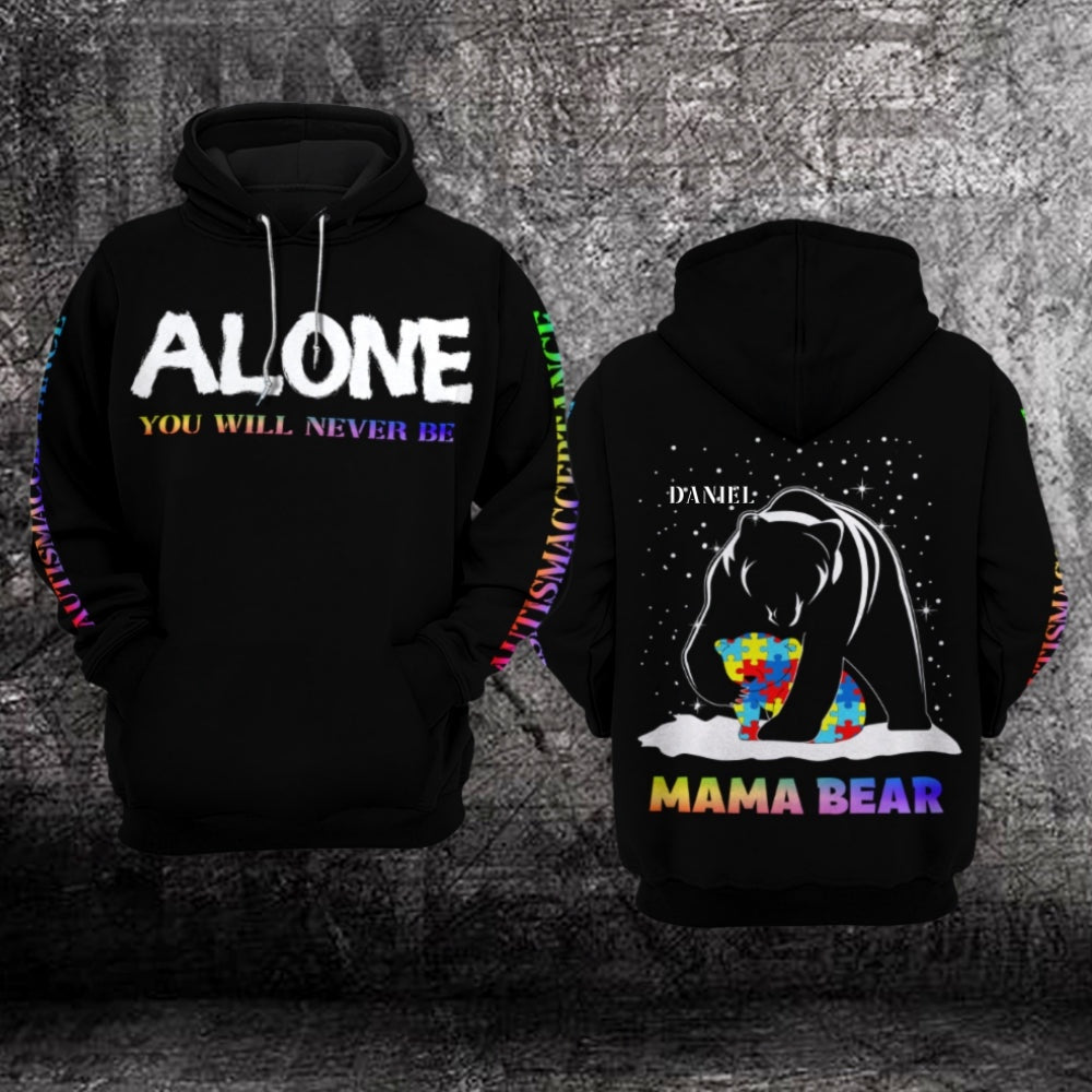 Autism Hoodie, Autism Alone You Will Never Be Custom All Over Print Hoodie
