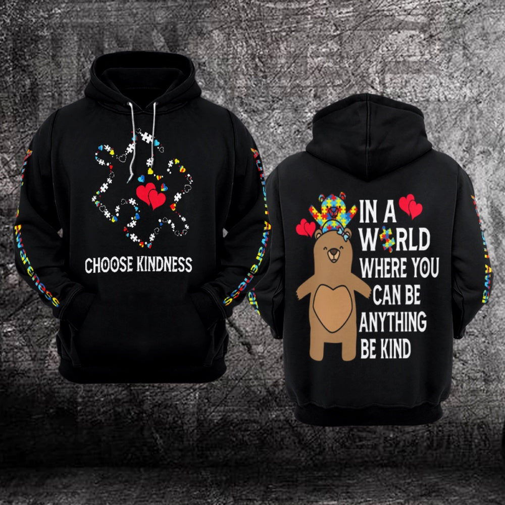 Autism Hoodie, Choose Kindness In A World Where You Can Be Anything Be Kind All Over Print Hoodie
