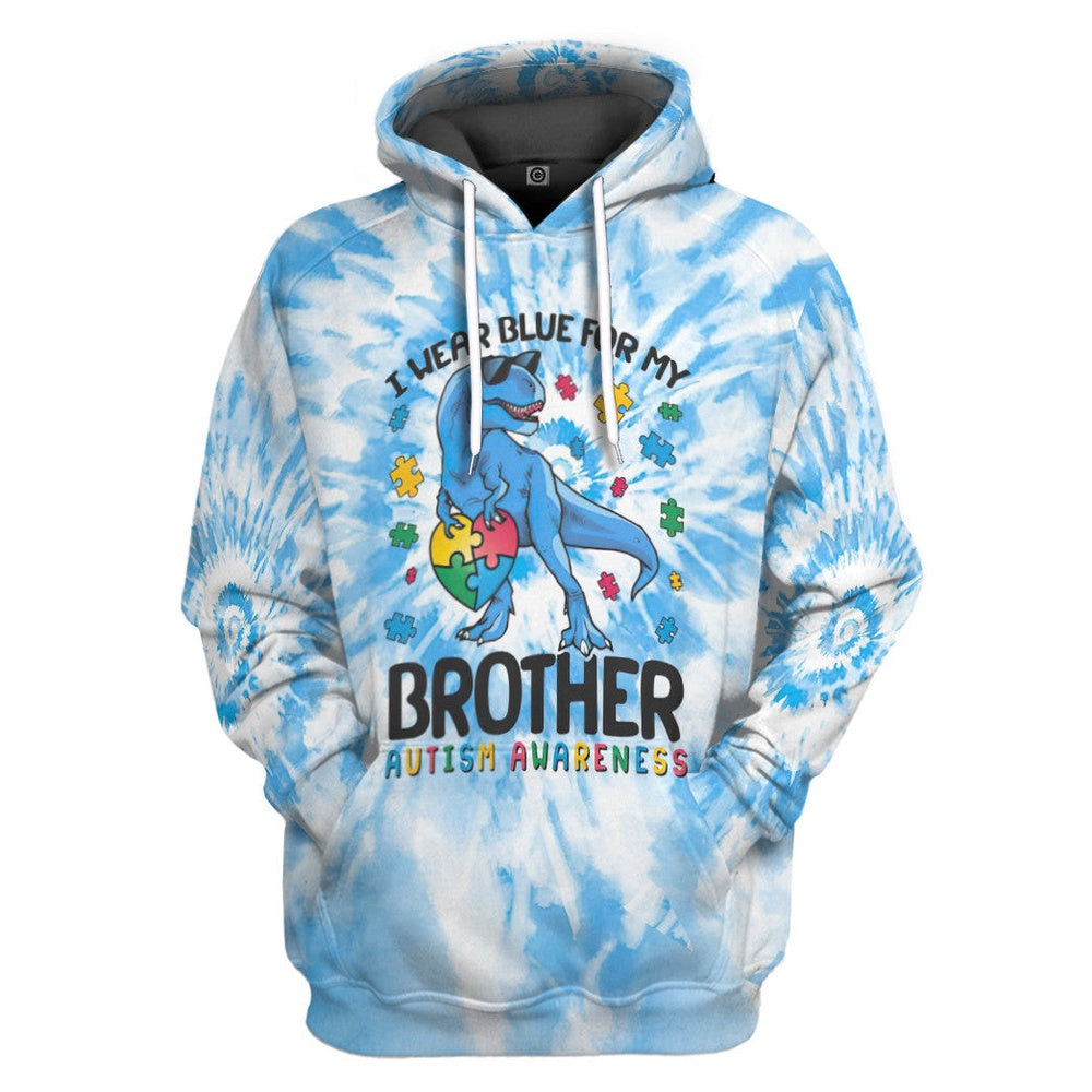 Autism Hoodie, I Wear Blue For My Brother Autism Awareness T-Rex Tie Dye Custom All Over Print Hoodie