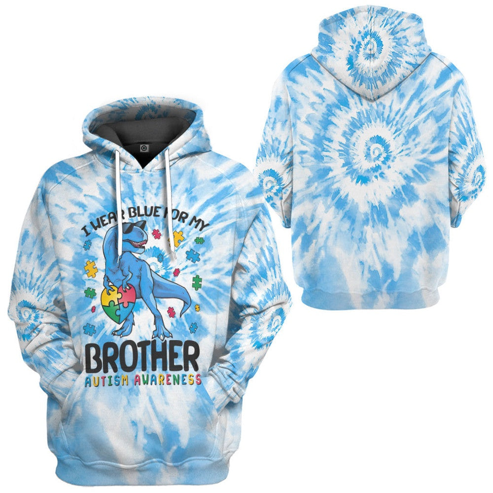 Autism Hoodie, I Wear Blue For My Brother Autism Awareness T-Rex Tie Dye Custom All Over Print Hoodie