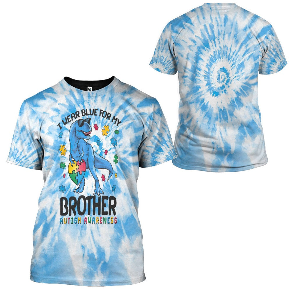 Autism Hoodie, I Wear Blue For My Brother Autism Awareness T-Rex Tie Dye Custom All Over Print Hoodie