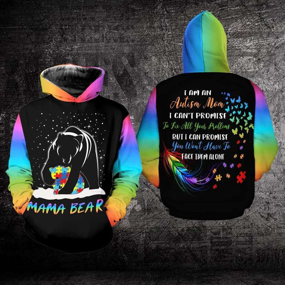 Autism Hoodie, Mama Bear I Can Promise You All Over Print Hoodie