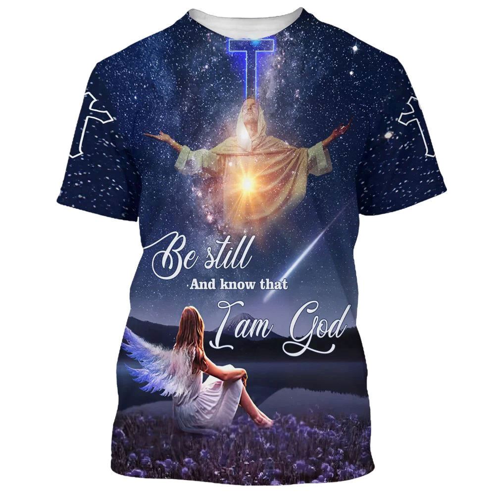 Be Still And Know That I Am God Jesus With Angels Girl All Over Print 3D T-Shirt, Christian 3D T Shirt, Christian T Shirt, Christian Apparel
